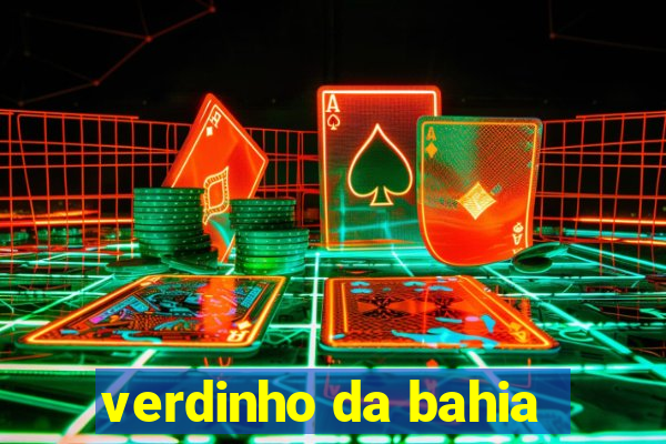 verdinho da bahia